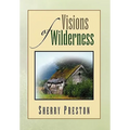 Visions of Wilderness