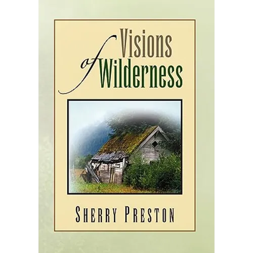 Visions of Wilderness
