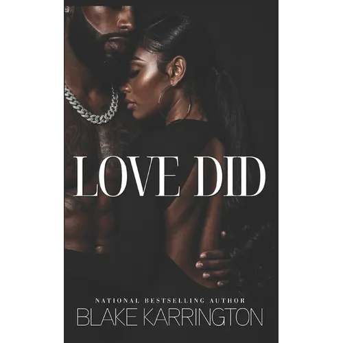 Love Did: "Sometimes It Just Takes The Right Woman"