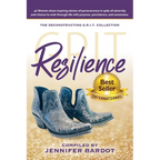 Resilience - Deconstructing G.R.I.T. Collection