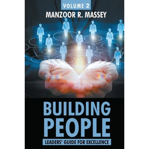 Building People: Leaders Guide for Excellence Volume 2