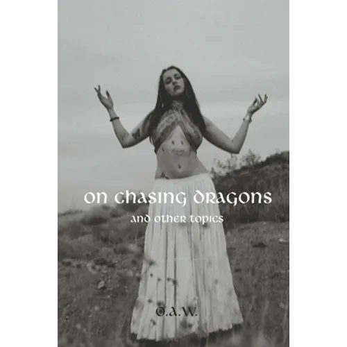 On Chasing Dragons and Other Topics