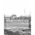 Mines of the Greenhorn Mining District of Grant County Oregon