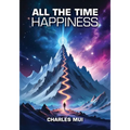 All the Time Happiness