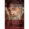 The Human Faces of God
