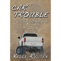 Car Trouble: A Cassidy Callahan Novel