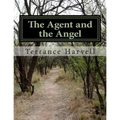 The Agent and the Angel