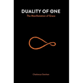 Duality of One: The Manifestation of Grace