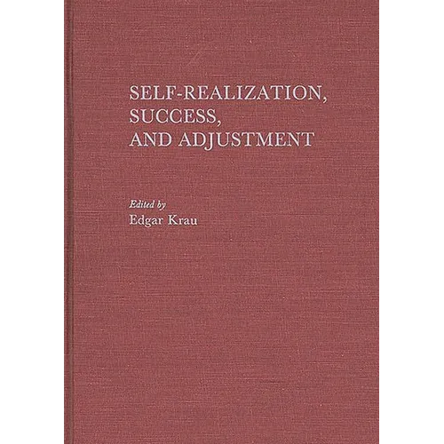 Self-Realization, Success, and Adjustment