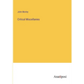 Critical Miscellanies