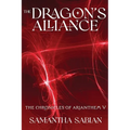 The Dragon's Alliance: The Chronicles of Arianthem V