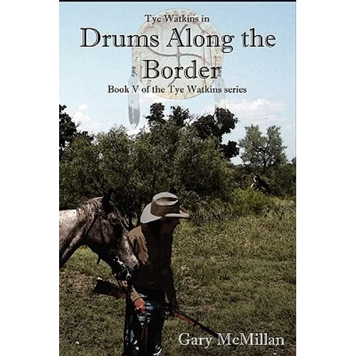 Drums Along the Border