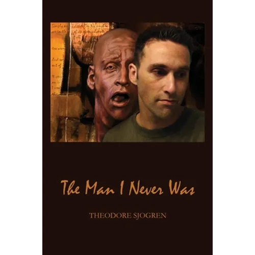 The Man I Never Was