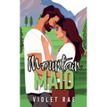 Mountain Maid
