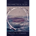 Unsymmetrical Body