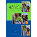 African Fairy Tales: Preserving the legends of the African village