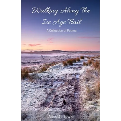 Walking Along The Ice Age Trail