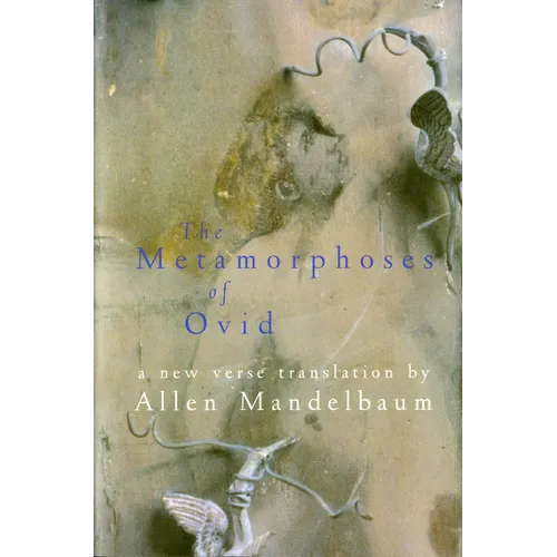The Metamorphoses of Ovid