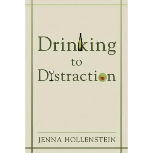 Drinking to Distraction