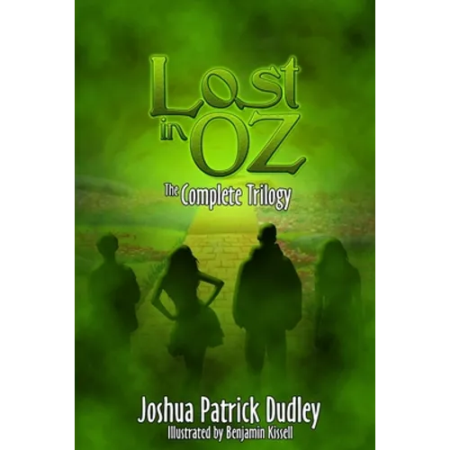 Lost in Oz: The Complete Trilogy