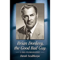 Brian Donlevy, the Good Bad Guy: A Bio-Filmography