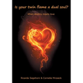 Is your twin flame a dual soul?: When destiny meets love
