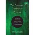 The Necessary Poetics of Atheism: Essays and Poems
