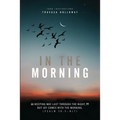 In The Morning