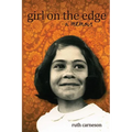 Girl on the Edge: A Memoir