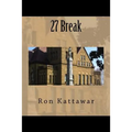 27 Break