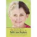 Women's Midlife Anim-Morphosis: Unlock your Inner Power and be Present to Your Life