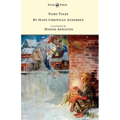 Fairy Tales by Hans Christian Andersen - Illustrated in black and white by Honor C. Appleton