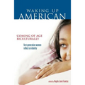 Waking Up American: Coming of Age Biculturally