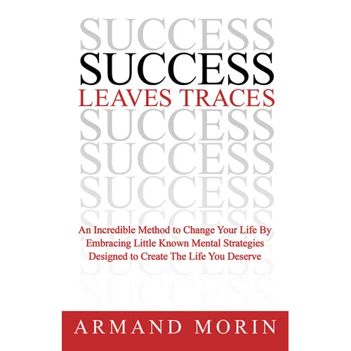 Success Leaves Traces