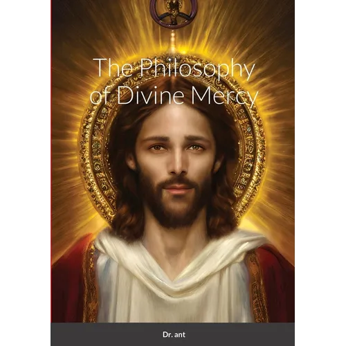 The Philosophy of Divine Mercy