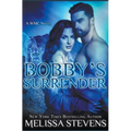 Bobby's Surrender