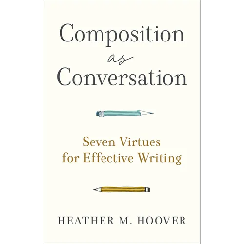 Composition as Conversation