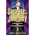 Secrets of the Journey, Volume 3