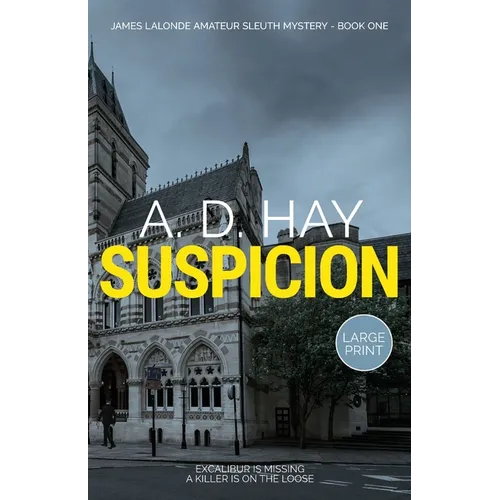 Suspicion: A James Lalonde Novella