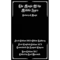The Magic of the Middle Ages: History of Magic