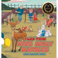 Tales From Miss Molly Marbles