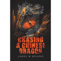 Chasing a Chinese Dragon