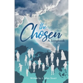 The Chosen, a Songbook