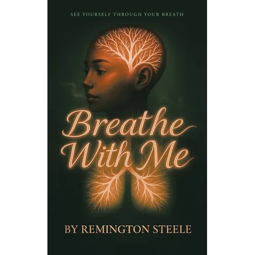 Breathe With Me: See yourself through your Breath