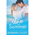 A Home for Summer: A sweet, small town, marriage of convenience romance