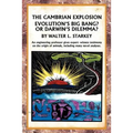The Cambrian Explosion: Evolution's Big Bang? or Darwin's Dilemma
