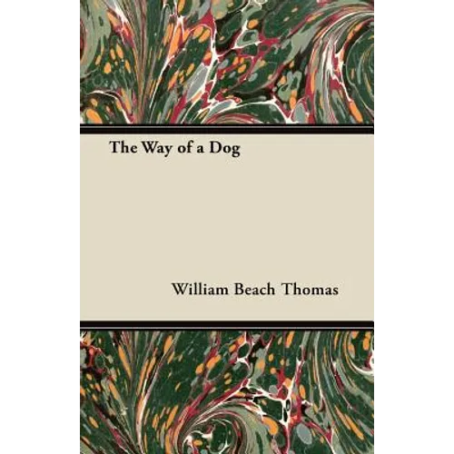 The Way of a Dog