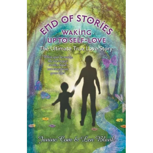 End of Stories: Waking Up to Self-Love