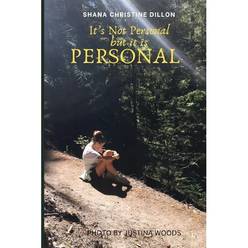 Its Not Personal but it is PERSONAL