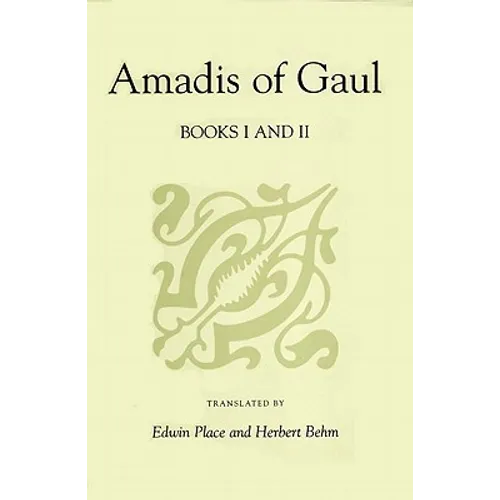 Amadis of Gaul, Books I and II